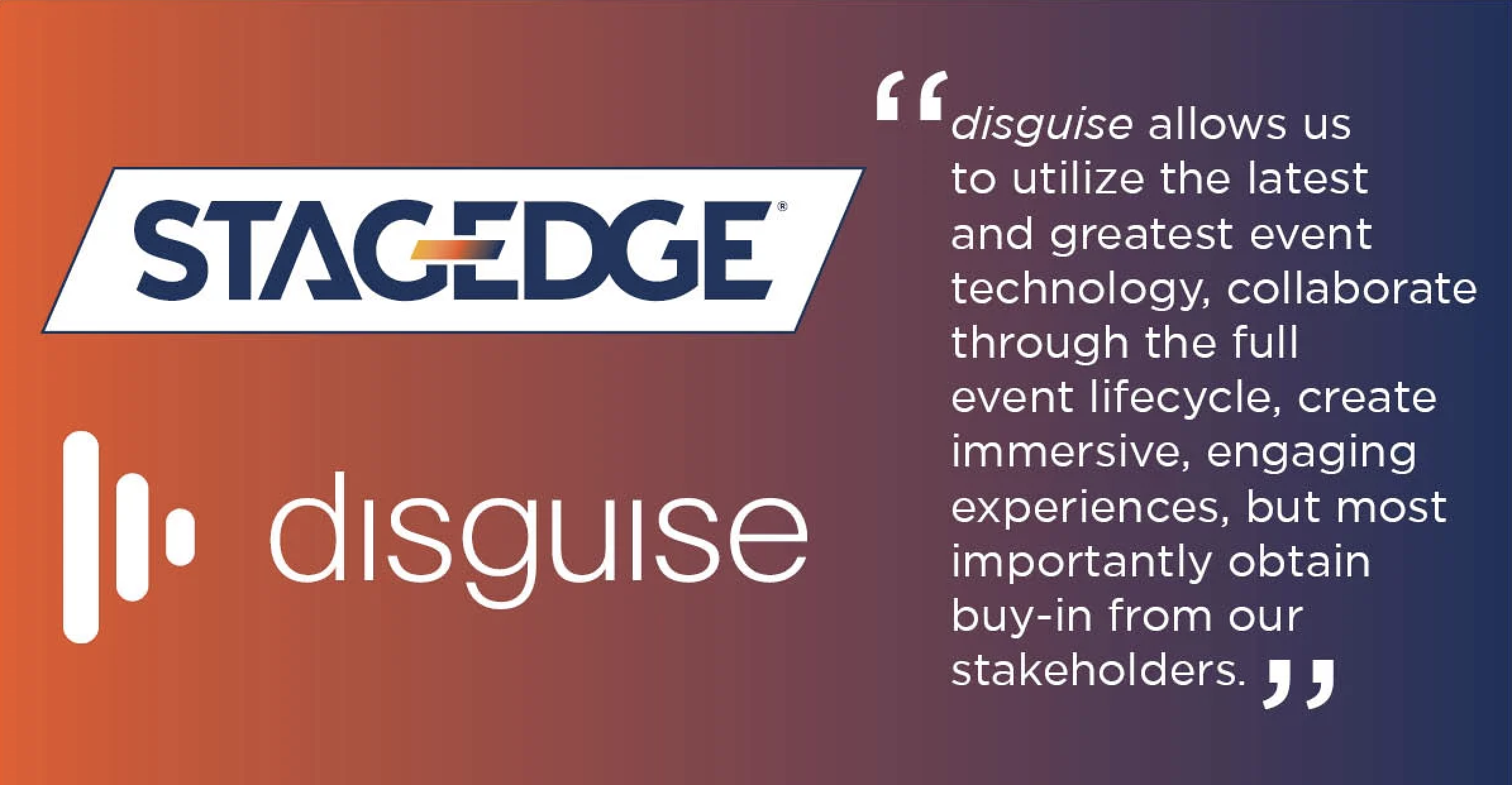 Stagedge is Upping the “Wow Factor” With Its Latest Partnership