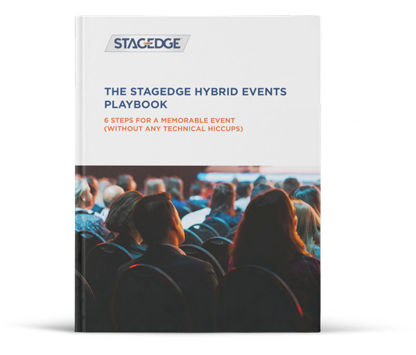 THE STAGEDGE HYBRID EVENTS PLAYBOOK