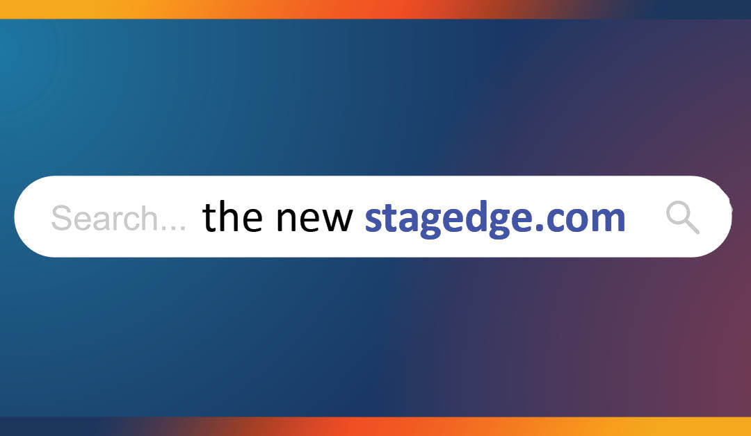 Welcome to the New Stagedge.com